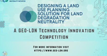 Competition to Design a Land-use Planning Software for Land Degradation Neutrality